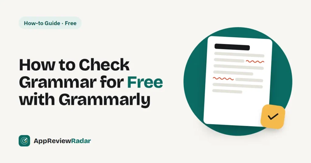 How to Check Grammar for Free with Grammarly (Step-by-Step)